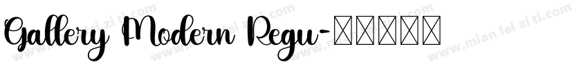 Gallery Modern Regu字体转换
